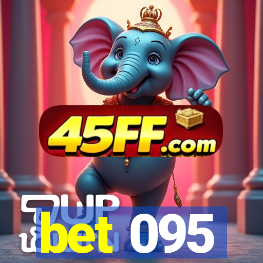 bet 095
